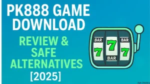 1. PK888 game download guide and safe mobile review 2025