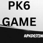 PK6 Game APK Download For Android – Safe & Reliable - APK DESTINY